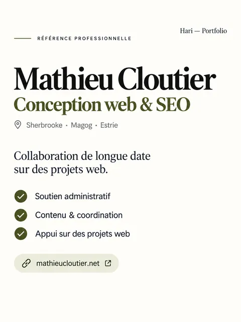 Carte référence Mathieu Cloutier, conception web et SEO à Sherbrooke, Magog et en Estrie : soutien administratif, contenu et coordination